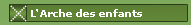 Fondation Arche des enfants